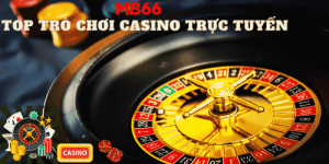 Top Trò Chơi Casino Trực Tuyến Hay Nhất, Vạn Người Mê